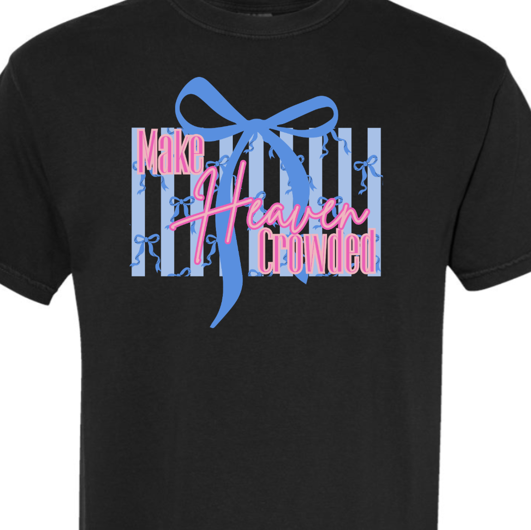 Coquette Make Heaven Crowded Comfort Color Tee
